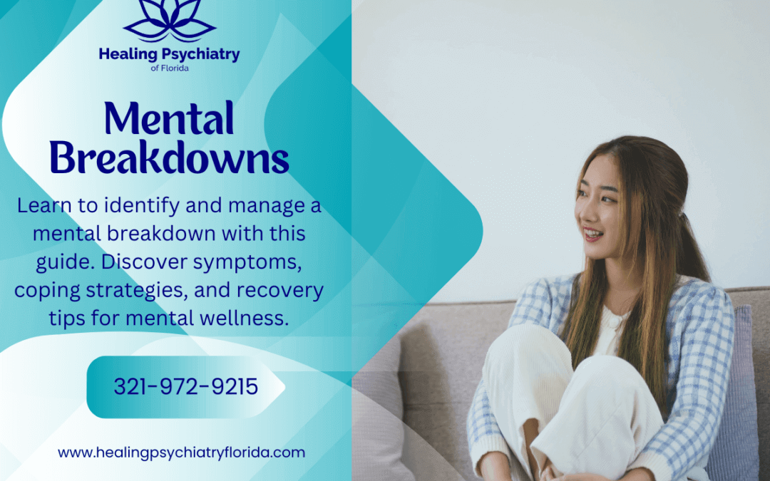 What Is a Mental Breakdown and How to Cope