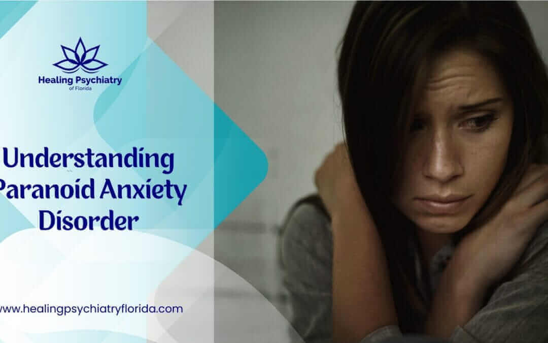 What Is Paranoid Anxiety Disorder?