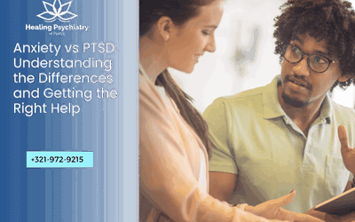 Anxiety vs PTSD: How to Distinguish and Manage