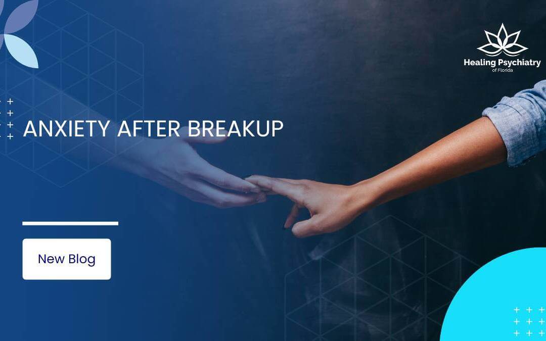 Anxiety After Breakup: Effective Strategies for Healing and Moving On