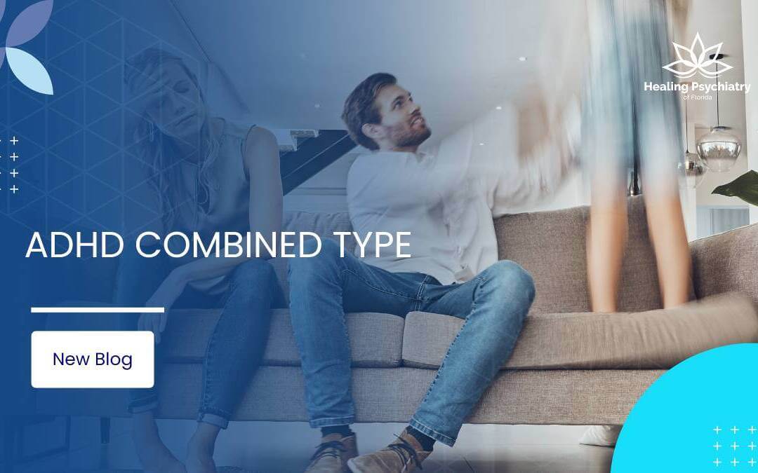 ADHD Combined Type